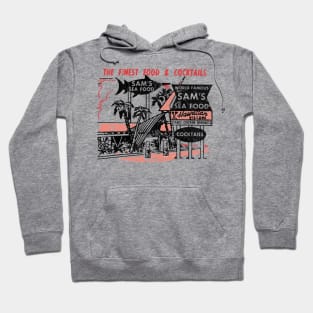 Tiki Bar, Sams Seafood Restaurant, Vintage Americana Hoodie